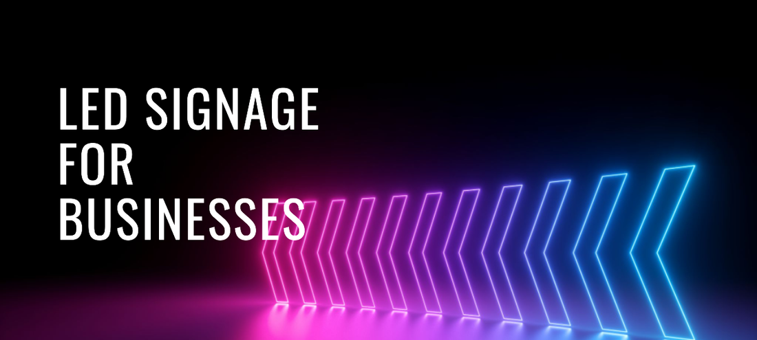 LED Signage for Businesses: A Brighter Way to Advertise | BestLEDsigns.com