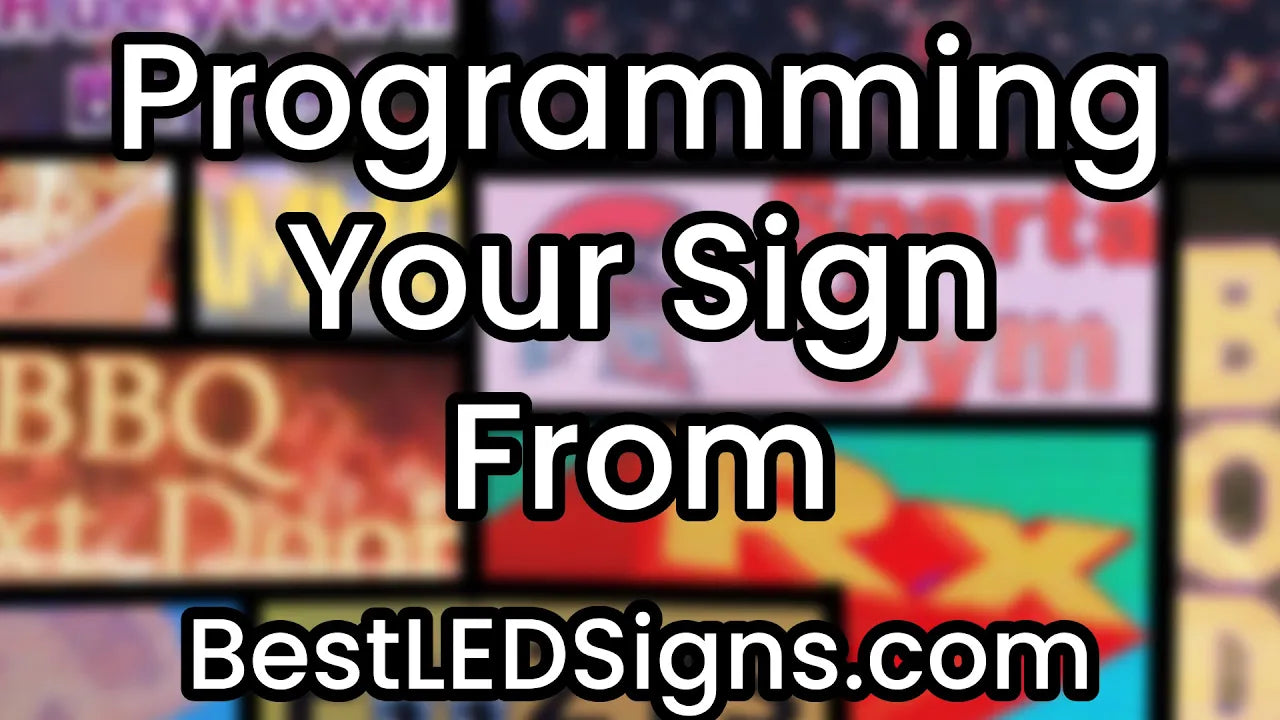 How to Program Your Digital LED Sign From Best LED Signs – BestLEDSigns